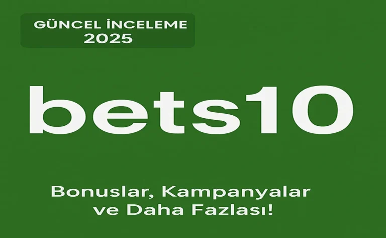 bets10 inceleme